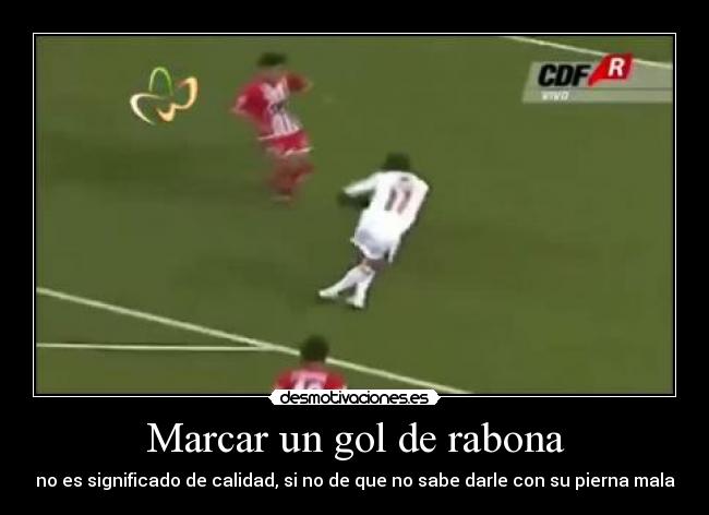 Marcar un gol de rabona -