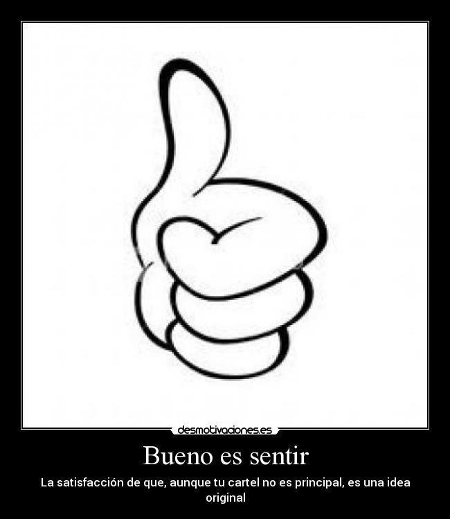 Bueno es sentir - 