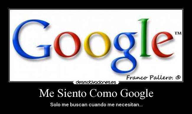 Me Siento Como Google - 