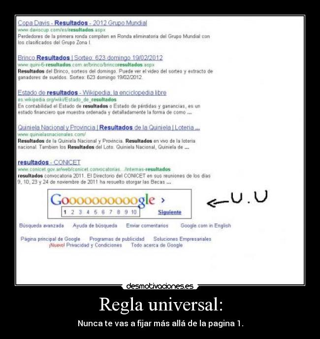 Regla universal: - Nunca te vas a fijar más allá de la pagina 1.