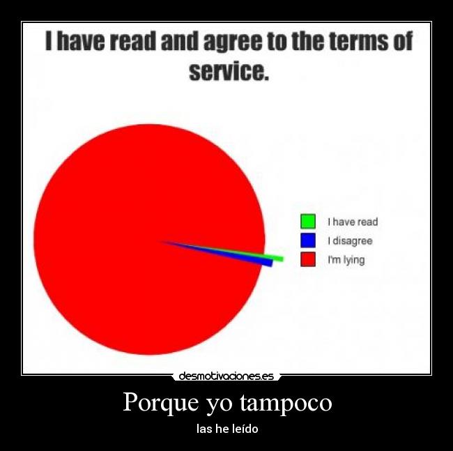 carteles leido acepto los terminos uso desmotivaciones