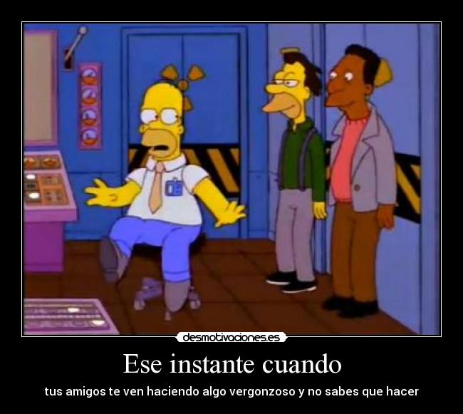 Ese instante cuando -