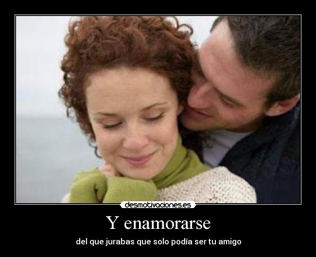 Y enamorarse - 