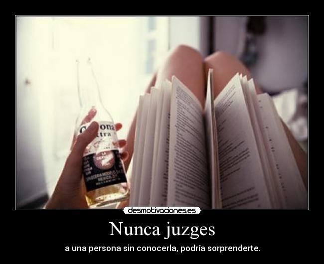 Nunca juzges -