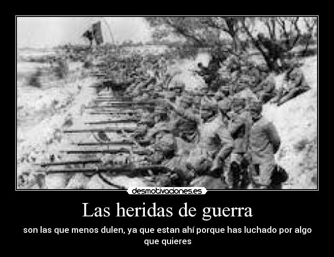 Las heridas de guerra -