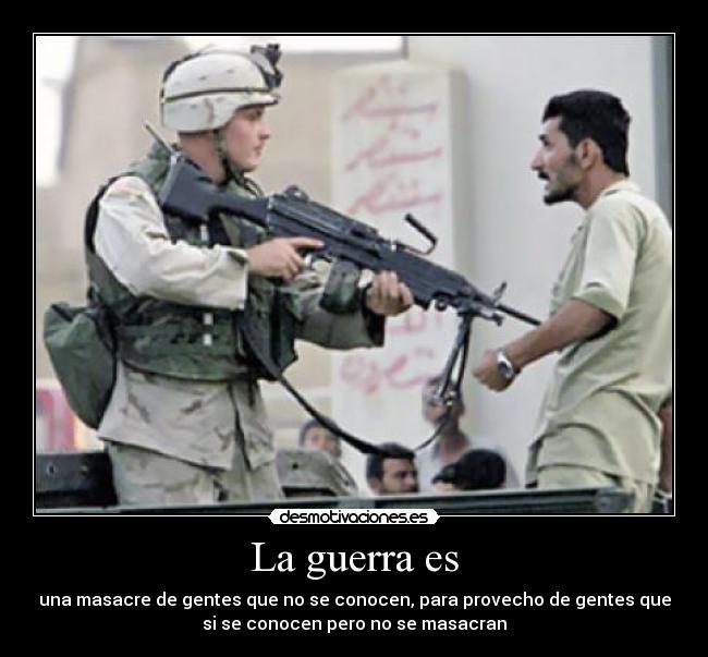 La guerra es - 