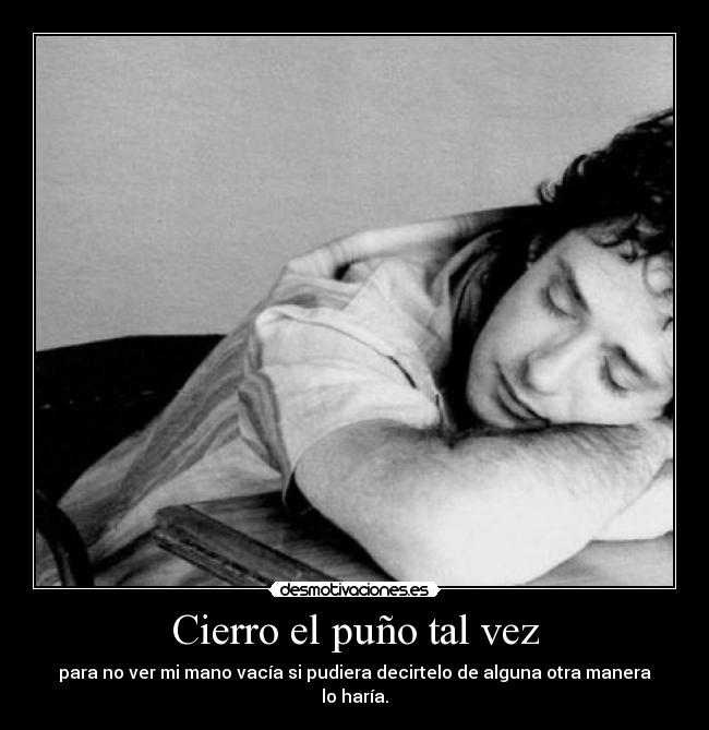 Cierro el puño tal vez - 