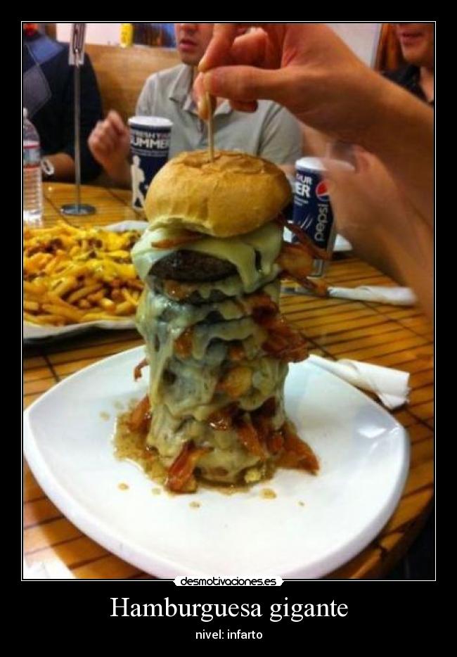Hamburguesa gigante - nivel: infarto