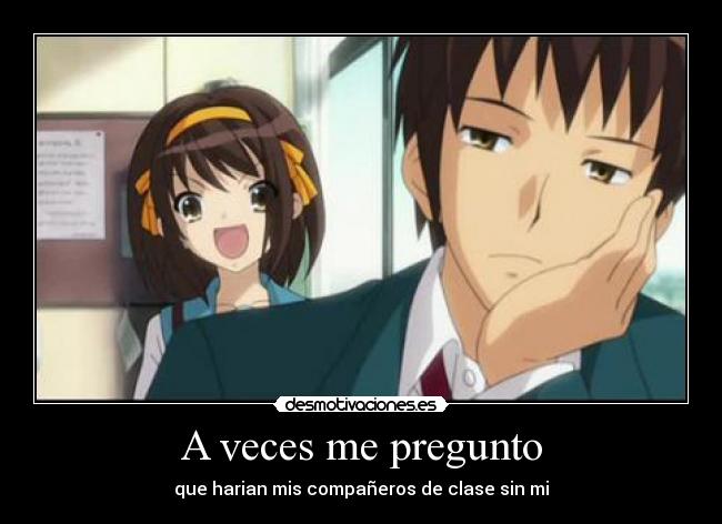 carteles anime manga otaku motiva clases haruhi desmotivaciones
