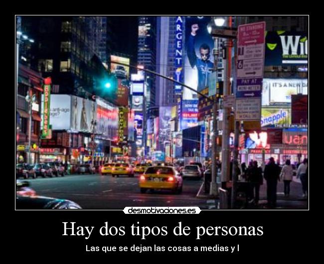 Hay dos tipos de personas -