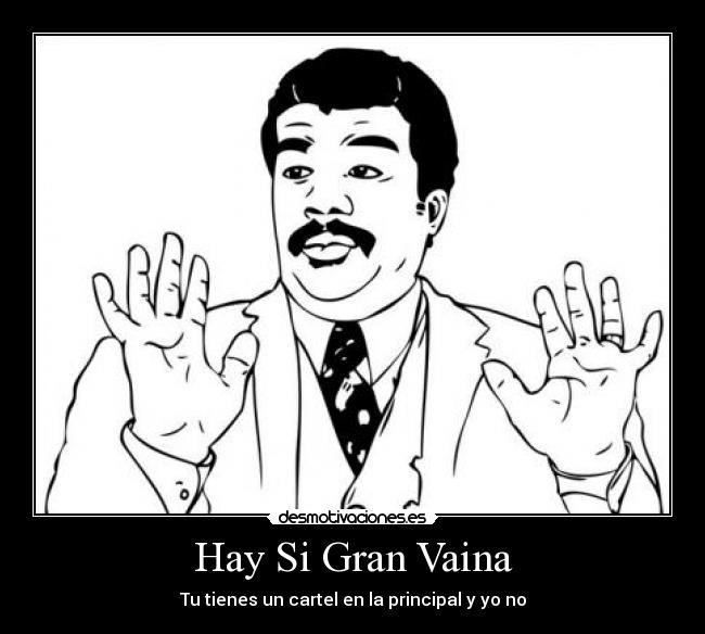 Hay Si Gran Vaina -
