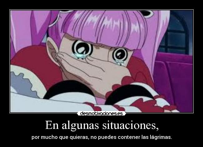 En algunas situaciones, -