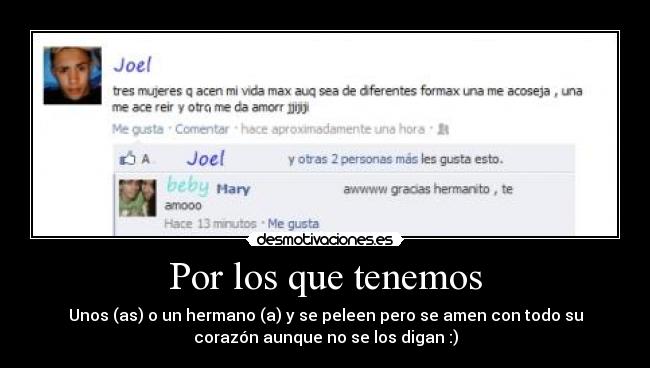 Por los que tenemos -