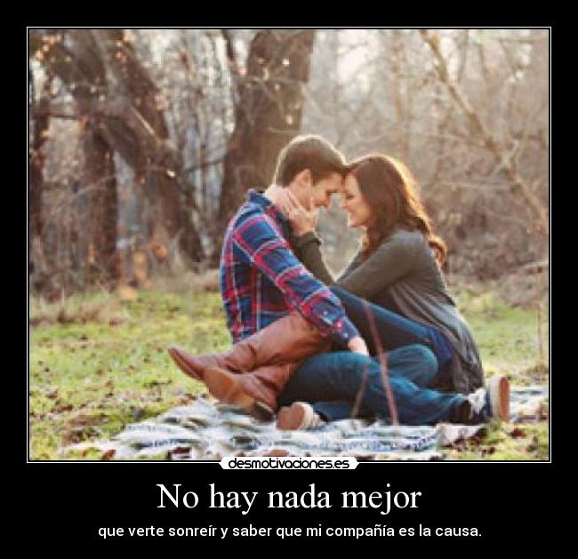 No hay nada mejor -