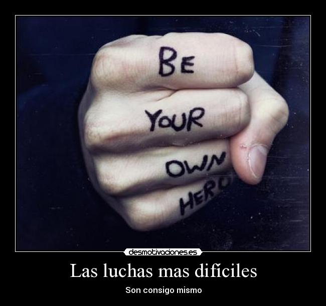 Las luchas mas difíciles - 
