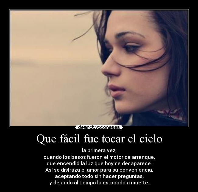 Que fácil fue tocar el cielo - 