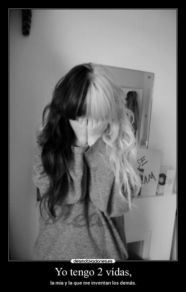 Yo tengo 2 vídas, - 