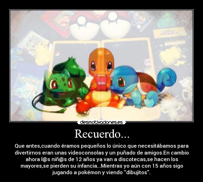 Recuerdo... -