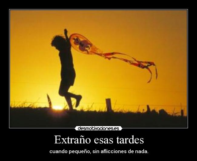 Extraño esas tardes - 