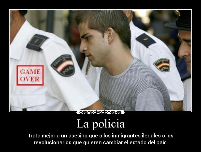 La policia -