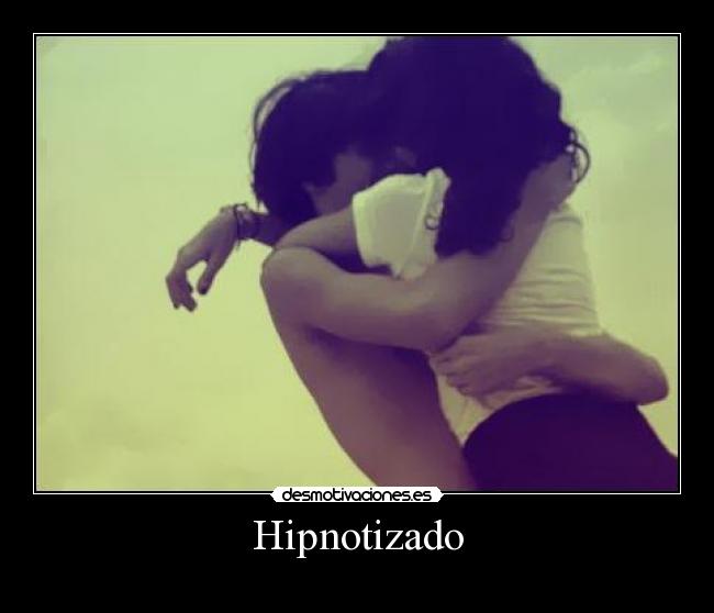 Hipnotizado -