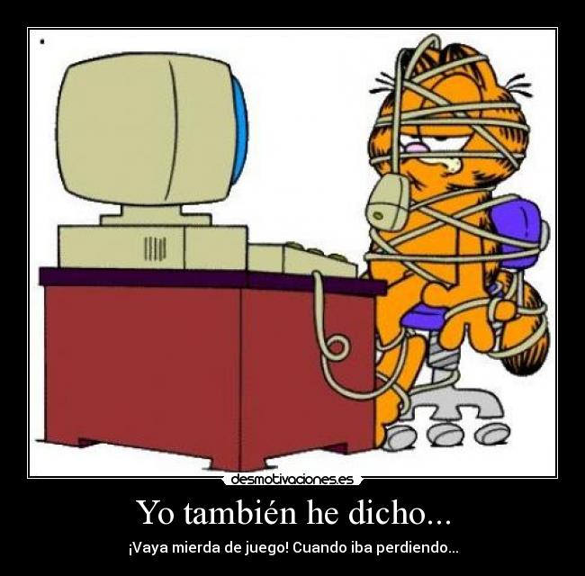 Yo también he dicho... - 