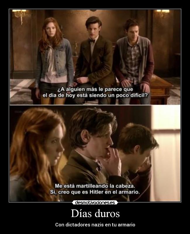 Días duros - Con dictadores nazis en tu armario