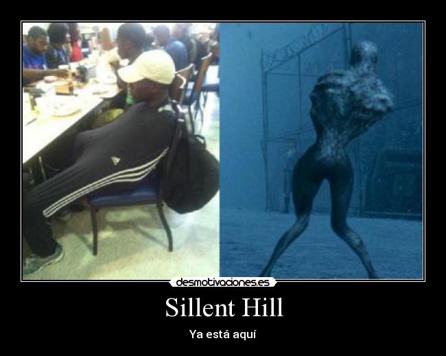 Sillent Hill -