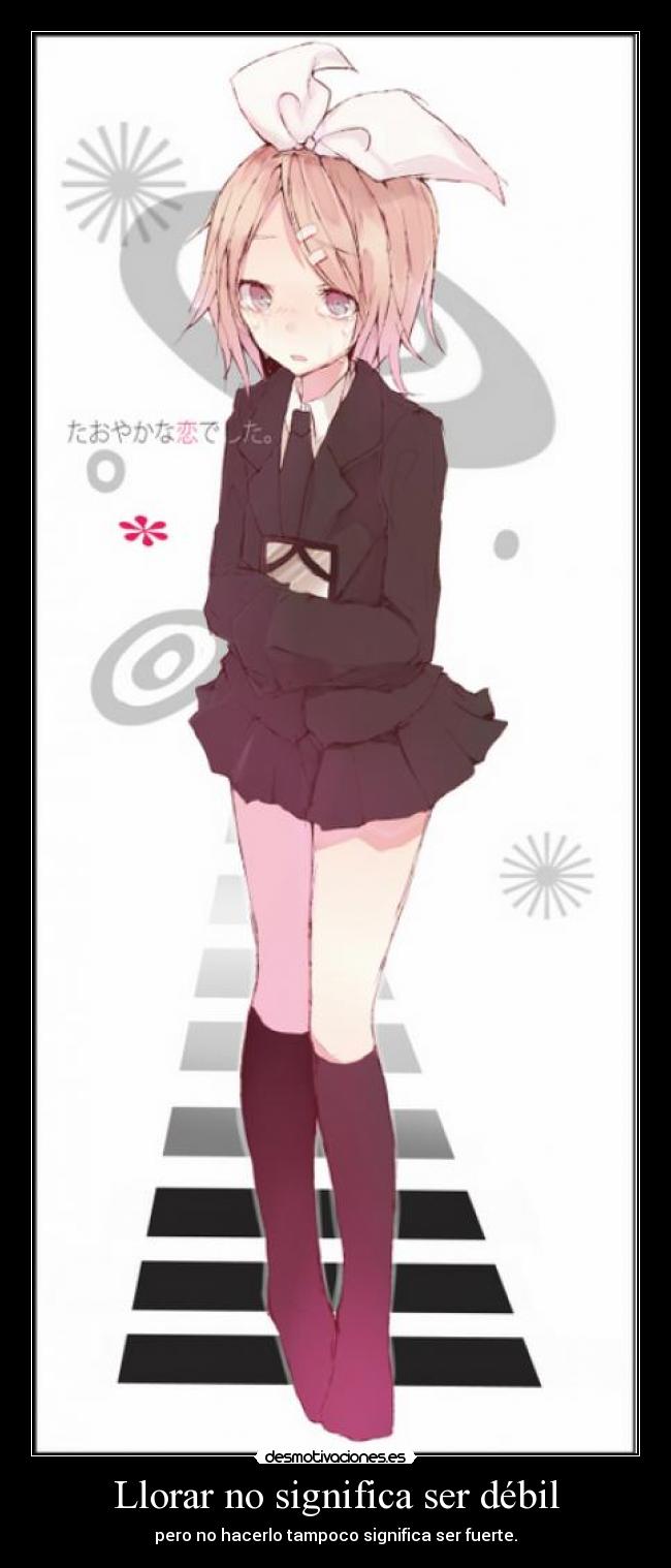 Llorar no significa ser débil - pero no hacerlo tampoco significa ser fuerte.