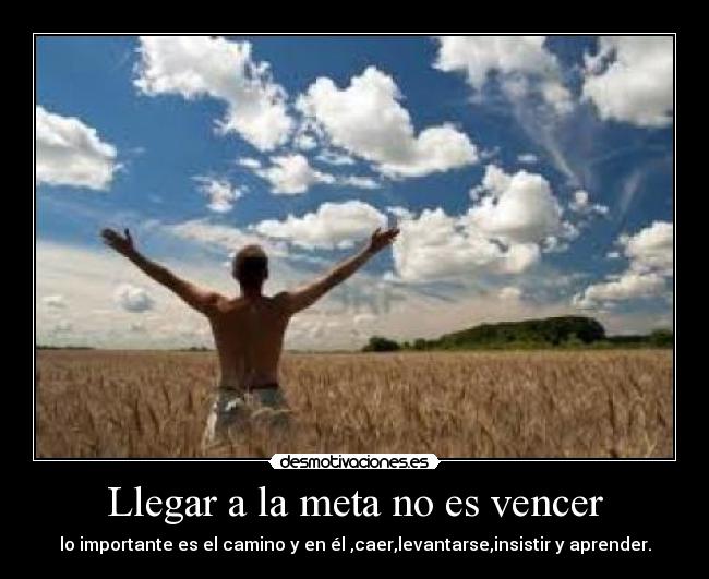 Llegar a la meta no es vencer -