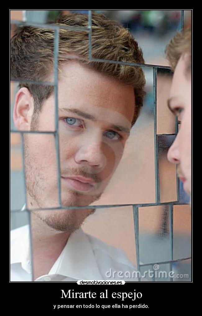Mirarte al espejo - 
