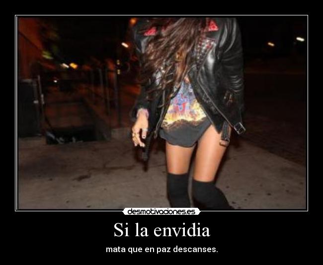 Si la envidia - 