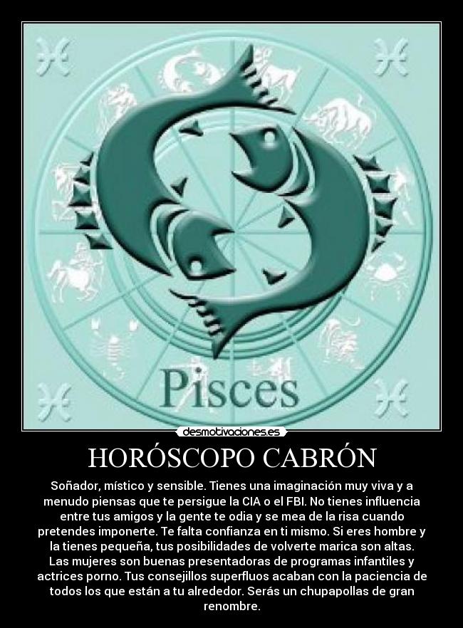 carteles horoscopo cabron desmotivaciones