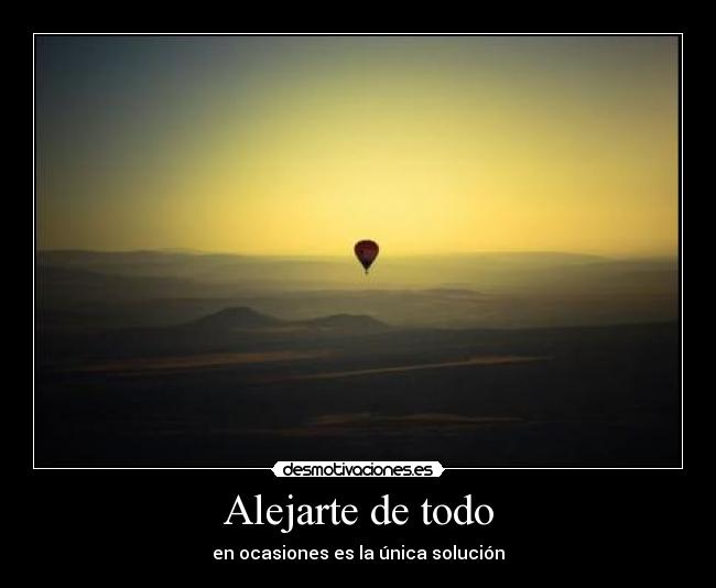 Alejarte de todo - 