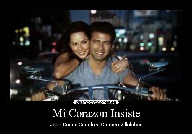 Mi Corazon Insiste - 