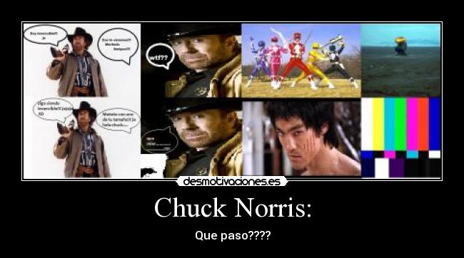Chuck Norris: - 