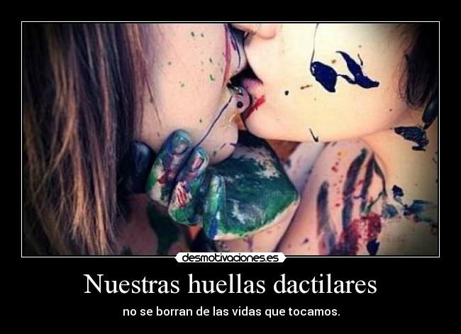 Nuestras huellas dactilares -