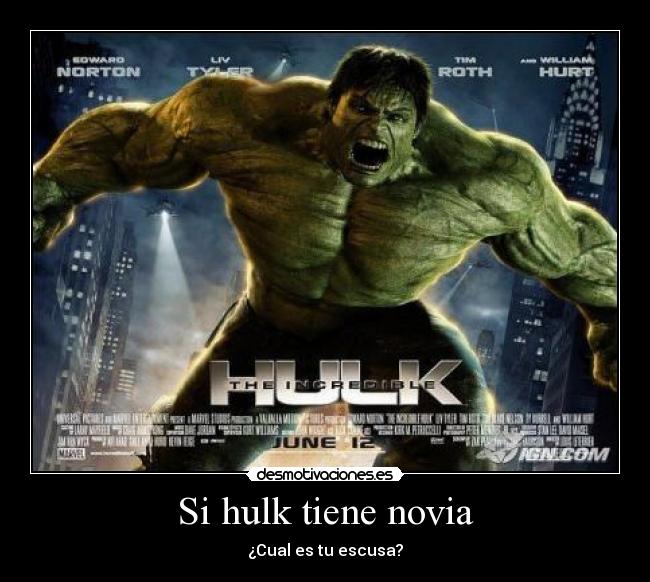 Si hulk tiene novia -