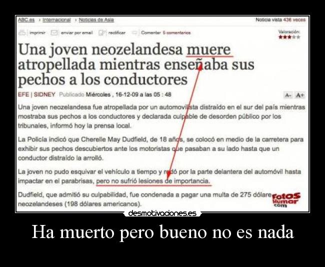 Ha muerto pero bueno no es nada - 