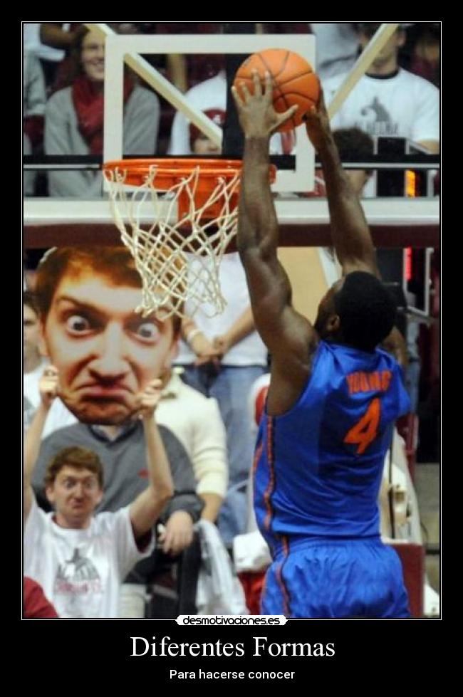 Diferentes Formas - Para hacerse conocer