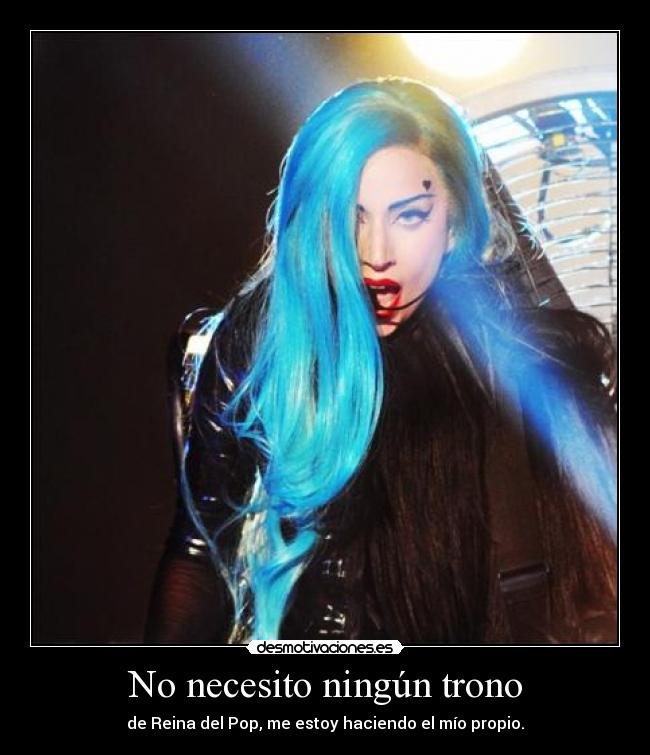 No necesito ningún trono -