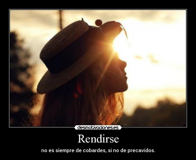 Rendirse -
