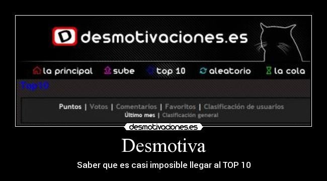 Desmotiva - Saber que es casi imposible llegar al TOP 10