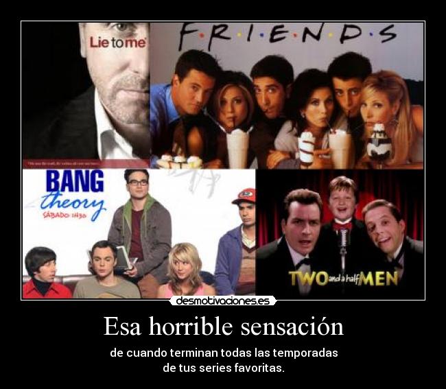 Esa horrible sensación -