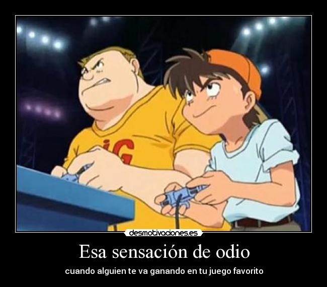 Esa sensación de odio -