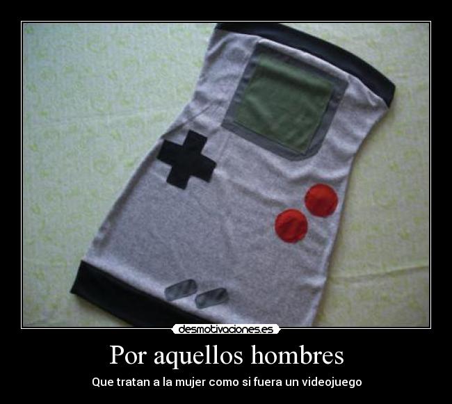 Por aquellos hombres -