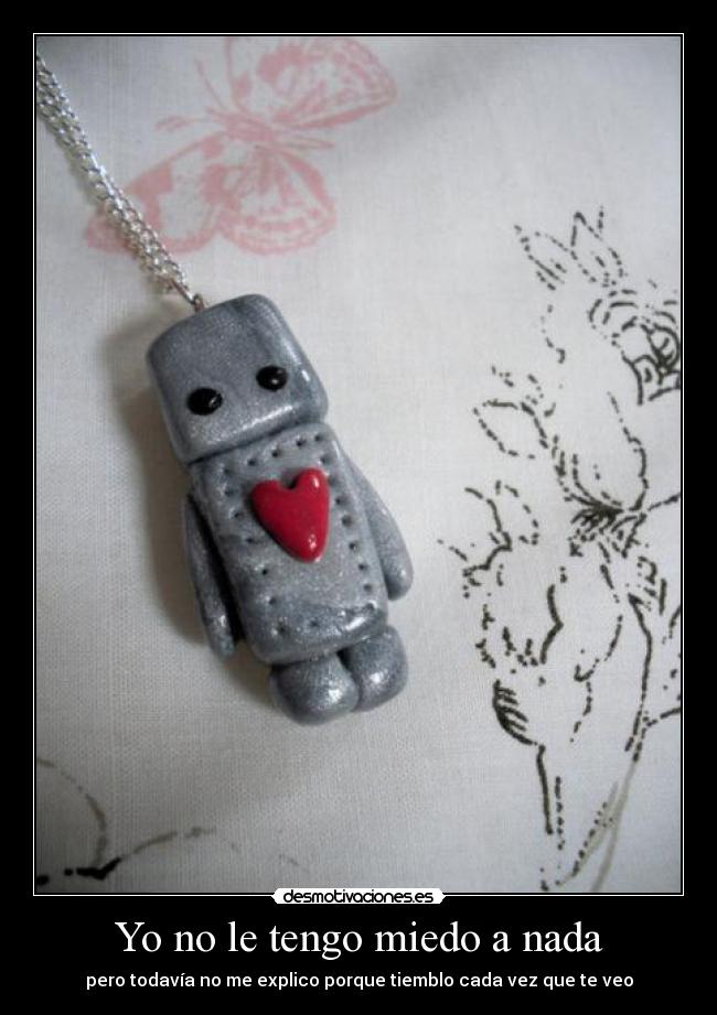 carteles miedo jaime sabines desmotivaciones