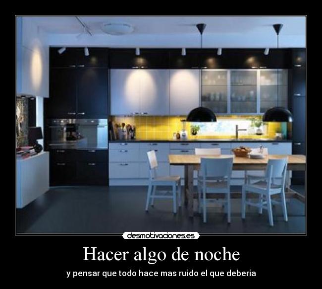 Hacer algo de noche -
