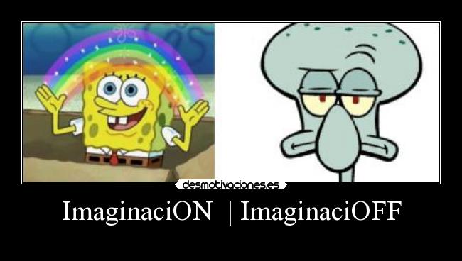 ImaginaciON | ImaginaciOFF -