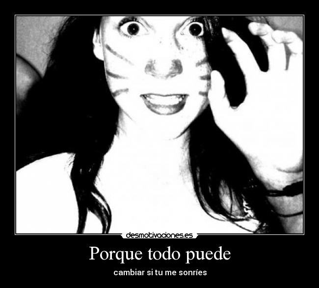 carteles sonrisa desmotivaciones